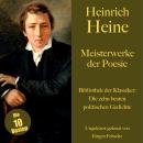 [German] - Heinrich Heine: Meisterwerke der Poesie. Die zehn besten politischen Gedichte und Ballade Audiobook