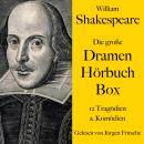 [German] - William Shakespeare: Die große Dramen Hörbuch Box: 12 Tragödien und Komödien ungekürzt ge Audiobook
