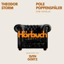 [German] - Pole Poppenspäler. Eine Novelle.: Hörbuchzeit: Klassiker der Weltliteratur Audiobook