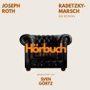 [German] - Radetzkymarsch. Ein Roman.: Hörbuchzeit: Klassiker der Weltliteratur Audiobook