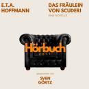 [German] - Das Fräulein von Scuderi. Eine Novelle.: Hörbuchzeit: Klassiker der Weltliteratur Audiobook