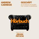 [German] - Geschäft. Ein Business-Ratgeber für junge Studierende.: Hörbuchzeit: Klassiker der Weltliteratur Audiobook