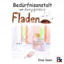 Bedürfnisanstalt zum dampfenden Fladen Audiobook