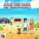 [German] - Julie und Cara: Der Umweltskandal Audiobook