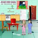 [German] - Julie und Cara: Der unsichtbare Gast Audiobook