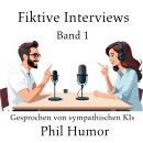 [German] - Fiktive Interviews: Band 1 Audiobook