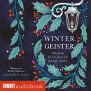 [German] - Wintergeister: Schaurige Geschichten für frostige Nächte Audiobook