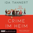 [German] - Crime im Heim: Roman Audiobook
