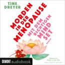 [German] - Morden in der Menopause mit dem richtigen Mindset Audiobook