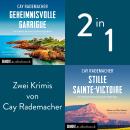 [German] - Geheimnisvolle Garrigue / Stille Sainte-Victoire: Zwei Provence-Krimis mit Capitaine Roge Audiobook
