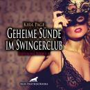 [German] - Geheime Sünde im Swingerclub / Erotik Audio Story / Erotisches Hörbuch: Im Schutz einer M Audiobook