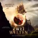 [German] - Die Pantalea - Saga 1: Die zwei Welten Audiobook