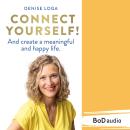 Connect yourself! (Unabridged) Audiobook