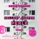 [German] - Hellersdorfer Perle (Ungekürzt) Audiobook