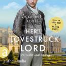 [German] - Her Lovestruck Lord - Verrucht und adelig - Wicked Husbands, Band 2 (Ungekürzt) Audiobook