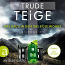 [German] - Das Haus, in dem das Böse wohnt - Kajsa Coren, Band 2 (Ungekürzt) Audiobook