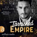[German] - Tarnished Empire - Corrupt Empire, Band 2 (Ungekürzt) Audiobook
