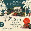 [German] - Missy und das halbseidene Kleid - Mit Schirm, Charme und Mord, Band 1 (Ungekürzt) Audiobook