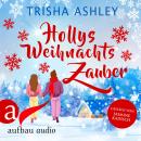 [German] - Hollys Weihnachtszauber - Liebe, Glück und Schokolade, Band 2 (Ungekürzt) Audiobook