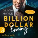 [German] - Billion Dollar Enemy - Seattle Billionaires, Band 1 (Ungekürzt) Audiobook