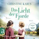 [German] - Das Licht der Fjorde (Ungekürzt) Audiobook