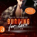 [German] - Burning for Love - Burning for the Bravest, Band 6 (Ungekürzt) Audiobook