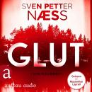 [German] - Glut - Team Oslo ermittelt, Band 1 (Gekürzt) Audiobook