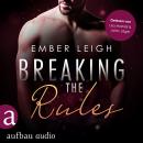 [German] - Breaking the Rules - Breaking Serie, Band 1 (Ungekürzt) Audiobook