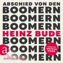 [German] - Abschied von den Boomern (Ungekürzt) Audiobook