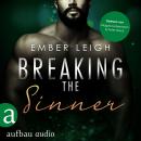 [German] - Breaking the Sinner - Breaking Serie, Band 3 (Ungekürzt) Audiobook
