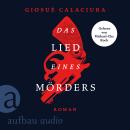 [German] - Das Lied eines Mörders (Ungekürzt) Audiobook