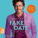 [German] - Fake Date - Die Dating Serie, Band 2 (Ungekürzt) Audiobook