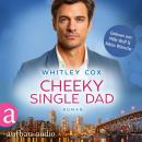 [German] - Cheeky Single Dad - Love Troubles, Band 3 (Ungekürzt) Audiobook