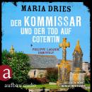 [German] - Der Kommissar und der Tod auf Cotentin - Philippe Lagarde ermittelt - Kommissar Philippe  Audiobook