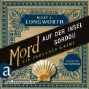 [German] - Mord auf der Insel Sordou - Ein Provence-Krimi - Verlaque & Bonnet ermitteln, Band 4 (Ungekürzt) Audiobook