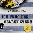 [German] - Ich trug den gelben Stern (Ungekürzt) Audiobook