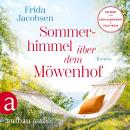 [German] - Sommerhimmel über dem Möwenhof - Möwenhof-Reihe, Band 1 (Ungekürzt) Audiobook