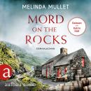 [German] - Mord on the Rocks - Abigail Logan ermittelt, Band 5 (Ungekürzt) Audiobook