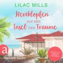 [German] - Herzklopfen auf der Insel der Träume - Sonnenschein und Liebesglück, Band 2 (Ungekürzt) Audiobook