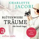 [German] - Blütenweiße Träume - Die Persil-Saga (Ungekürzt) Audiobook