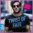 [German] - Twist of Fate - Taking Chances, Band 2 (Ungekürzt) Audiobook