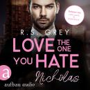 [German] - Love the One You Hate - Handsome Heroes, Band 9 (Ungekürzt) Audiobook