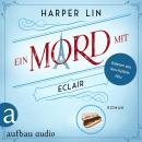[German] - Ein Mord mit Eclair - Ein Patisserie Krimi, Band 2 (Ungekürzt) Audiobook