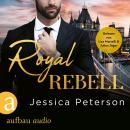 [German] - Royal Rebel - Thorne Monarchs Series, Band 2 (Ungekürzt) Audiobook