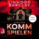 [German] - Komm spielen - Thriller (Ungekürzt) German Edition Audiobook