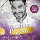 [German] - All I Want Is You - Die Younger's Family Saga, Band 3 (Ungekürzt) Audiobook