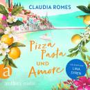 [German] - Pizza, Pasta und Amore - Liebe mit Meerblick, Band 2 (Ungekürzt) Audiobook