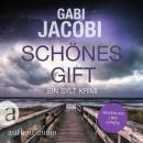 [German] - Schönes Gift - Neele Eriksson ermittelt, Band 4 (Ungekürzt) Audiobook