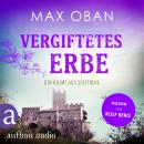 [German] - Vergiftetes Erbe - Ein Fall für Tiberio Tanner, Band 4 (Ungekürzt) Audiobook