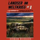 [German] - Landser im Weltkrieg 1: D Day Normandie 44 – Wehrmacht und Waffen SS im Stahlgewitter der Audiobook